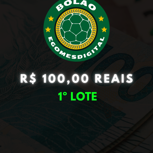 Bolão Egomes Digital - 1º LOTE