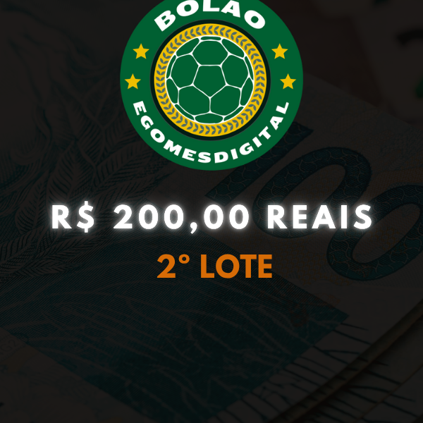 Bolão Egomes Digital - 2º LOTE